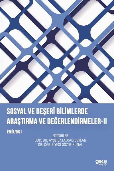 KolektifInceleme - KuramSosyal ve Beşeri Bilimlerde Araştırma ve Değerlendirmeler 2 - Eylül 2021
