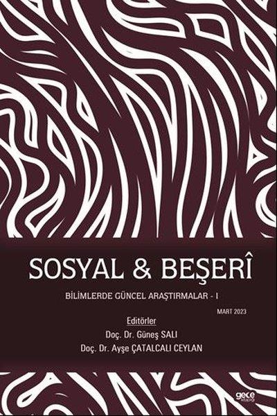 KolektifDigerSosyal ve Beşeri Bilimlerde Güncel Araştırmalar 1 - Mart 2023