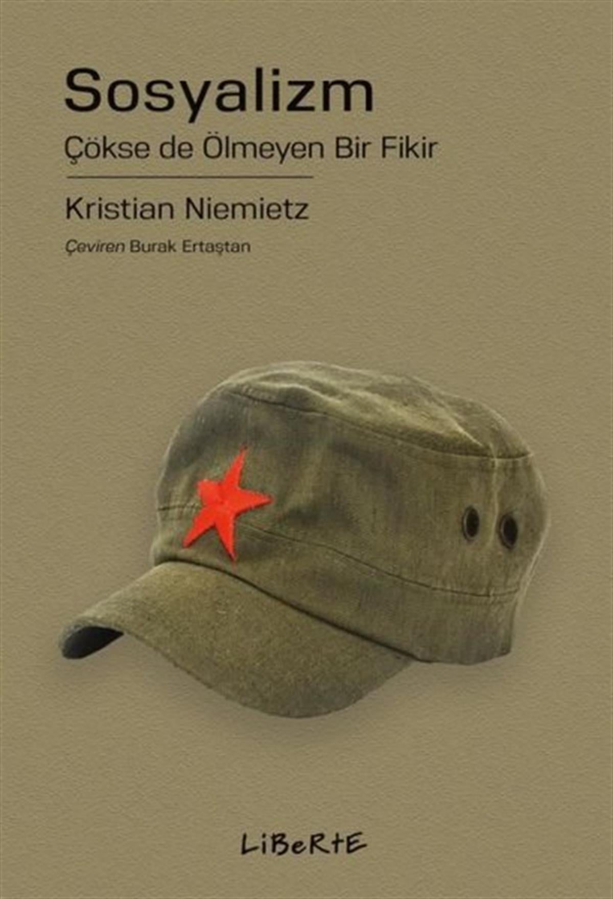 Kristian NiemietzSosyoloji KitaplarıSosyalizm: Çökse de Ölmeyen Bir Fikir