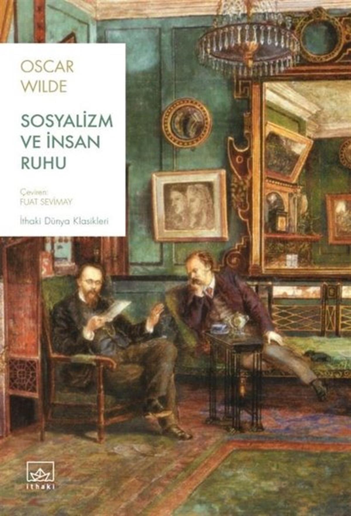 Oscar WildeFelsefe BilimiSosyalizm ve İnsan Ruhu