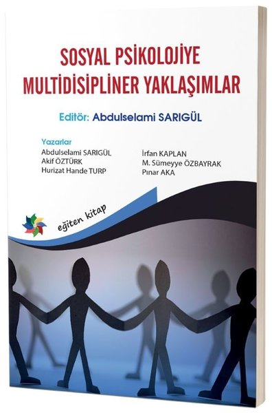 KolektifFelsefe - SosyolojiSosyol Psikolojiye Multidisipliner Yaklaşımlar