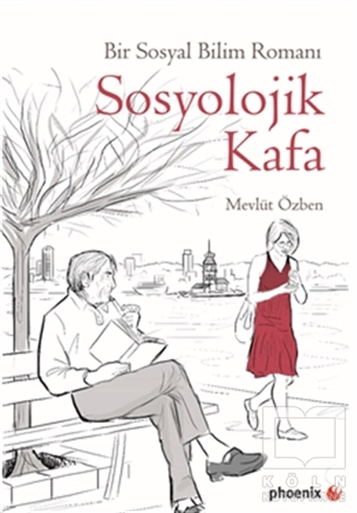 Mevlüt ÖzbenRomanSosyolojik Kafa