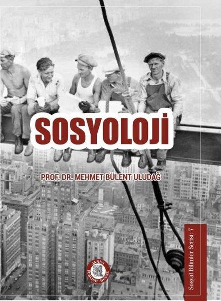Mehmet Bülent UludağSosyoloji KitaplarıSosyoloji