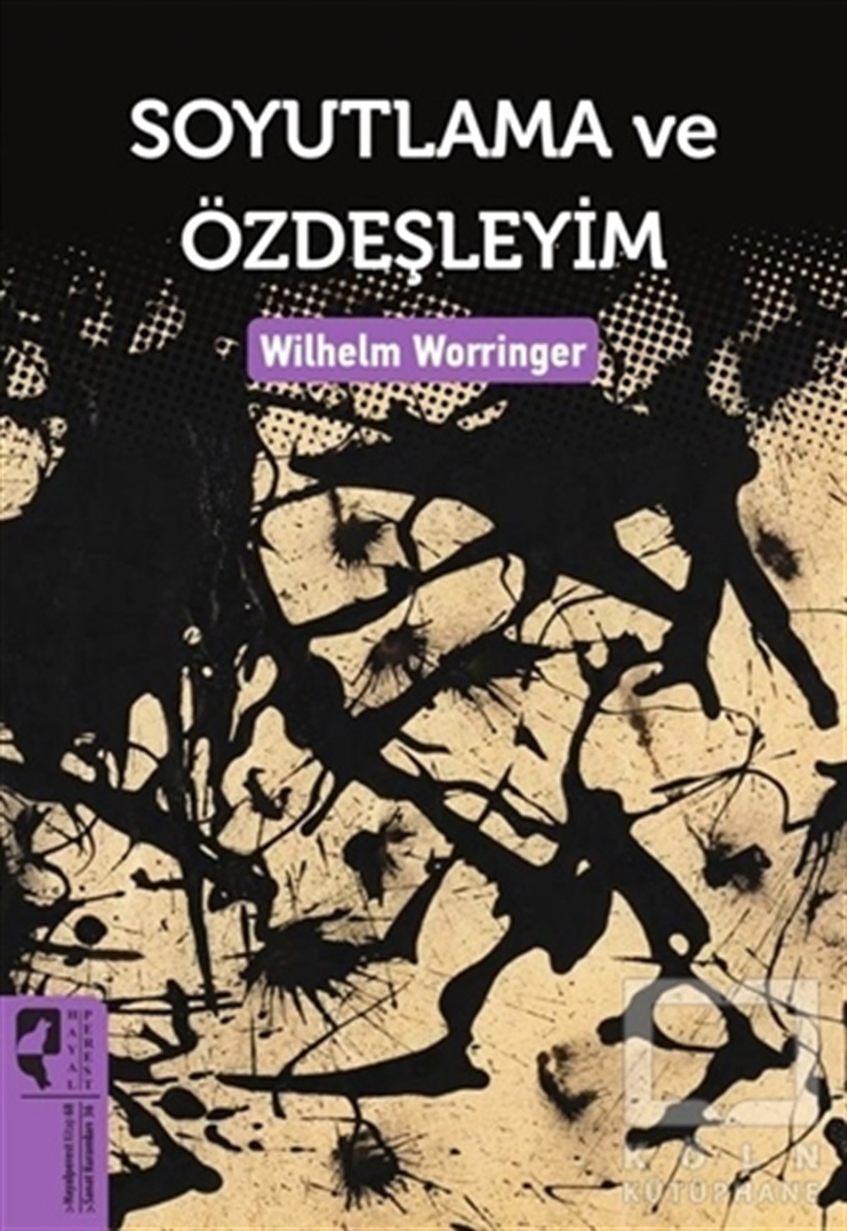 Wilhelm WorringerKuramSoyutlama ve Özdeşleyim