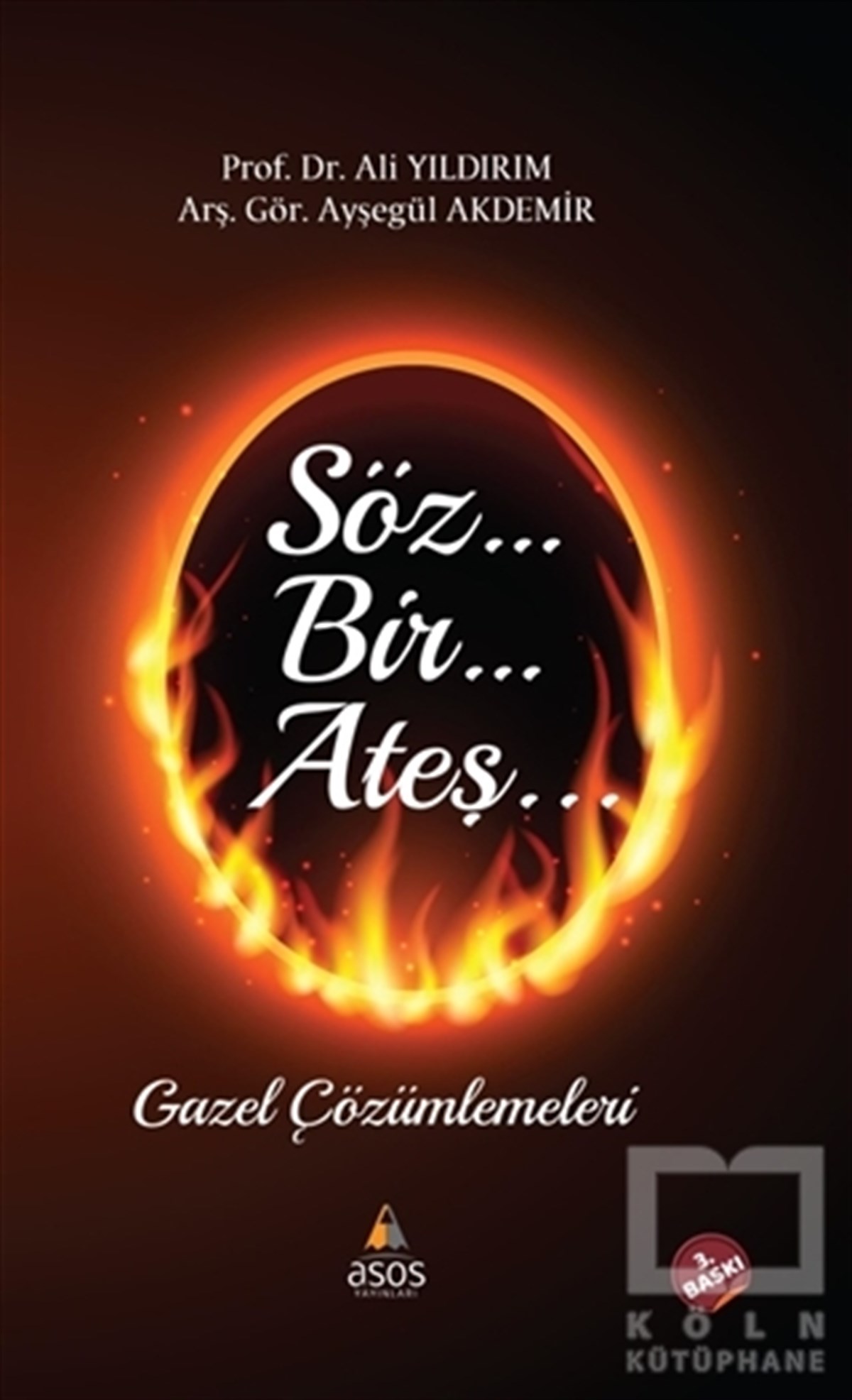 Ali YıldırımDivan Edebiyatı KitaplarıSöz Bir Ateş
