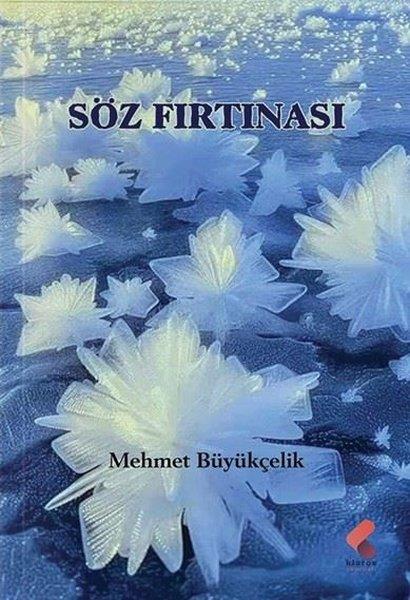 Mehmet BüyükçelikTürk ŞiiriSöz Fırtınası