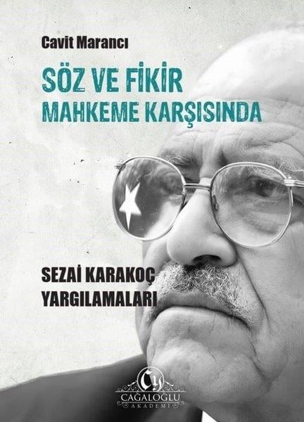 Cavit MarancıKritik & Theorie & AnalyseSöz ve Fikir Mahkeme Karşısında - Sezai Karakoç Yargılamaları