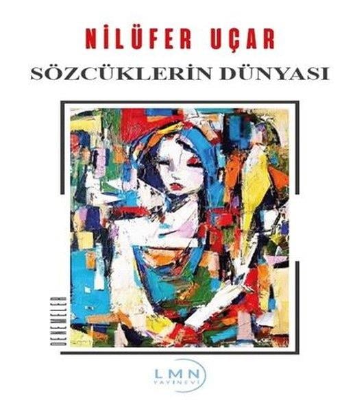 Nilüfer UçarDeneme KitaplarıSözcüklerin Dünyası