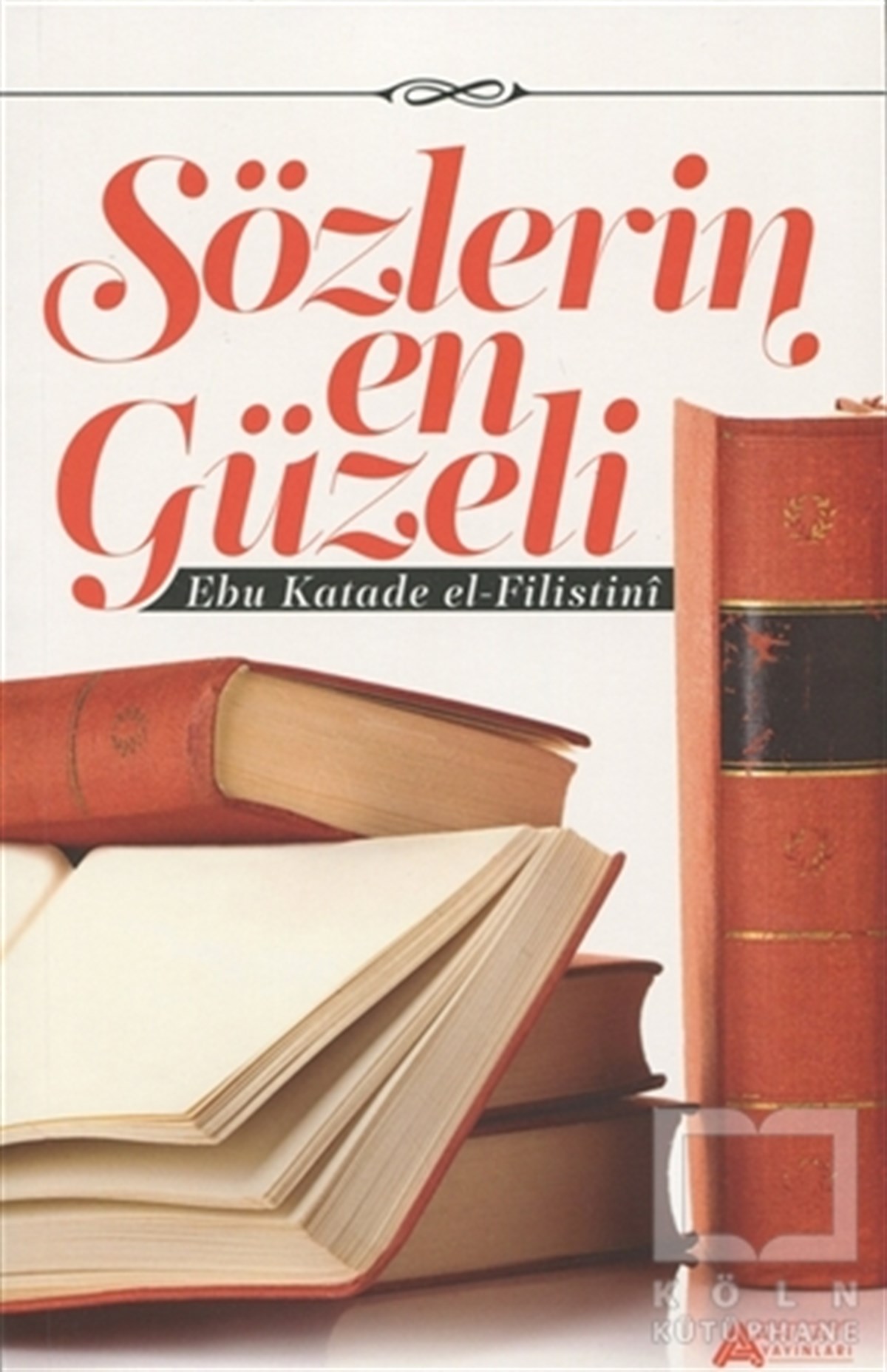 Sözlerin En Güzeli