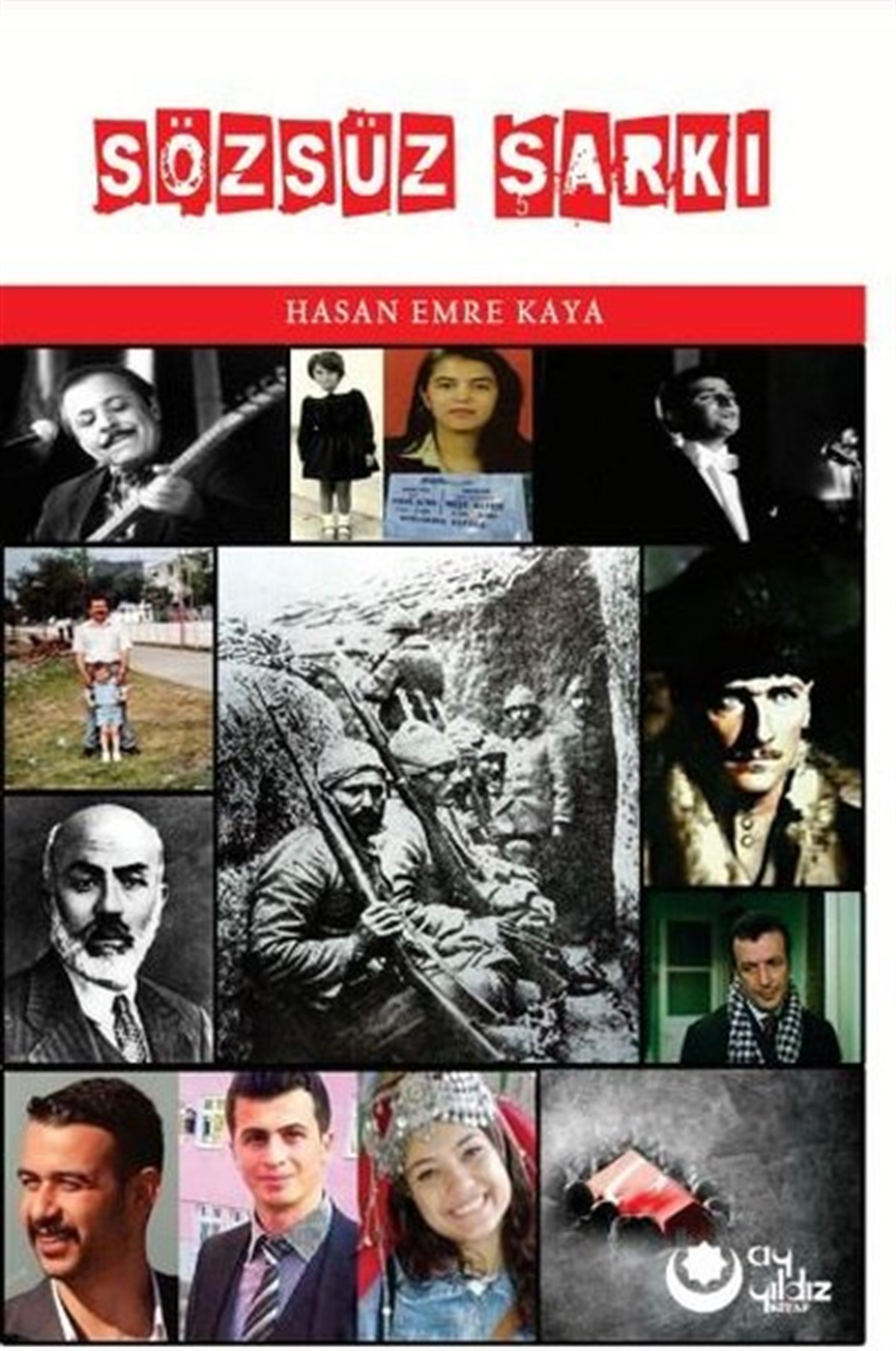 Hasan Emre KayaDeneme KitaplarıSözsüz Şarkı