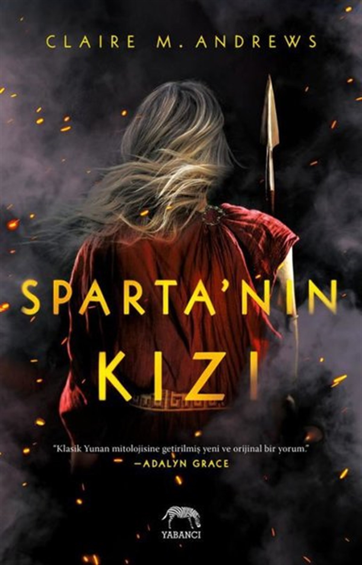 Claire M. AndrewsFantastik Kitaplar & Fantastik RomanlarSparta'nın Kızı