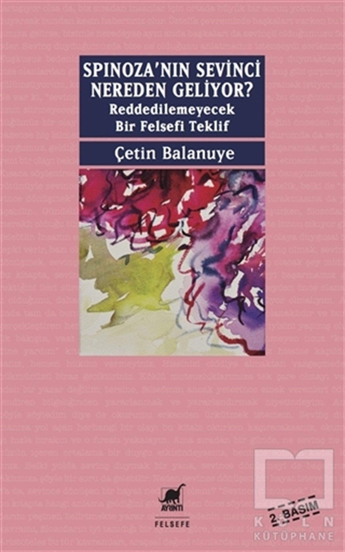 Çetin BalanuyeDiğerSpinoza'nın Sevinci Nereden Geliyor?