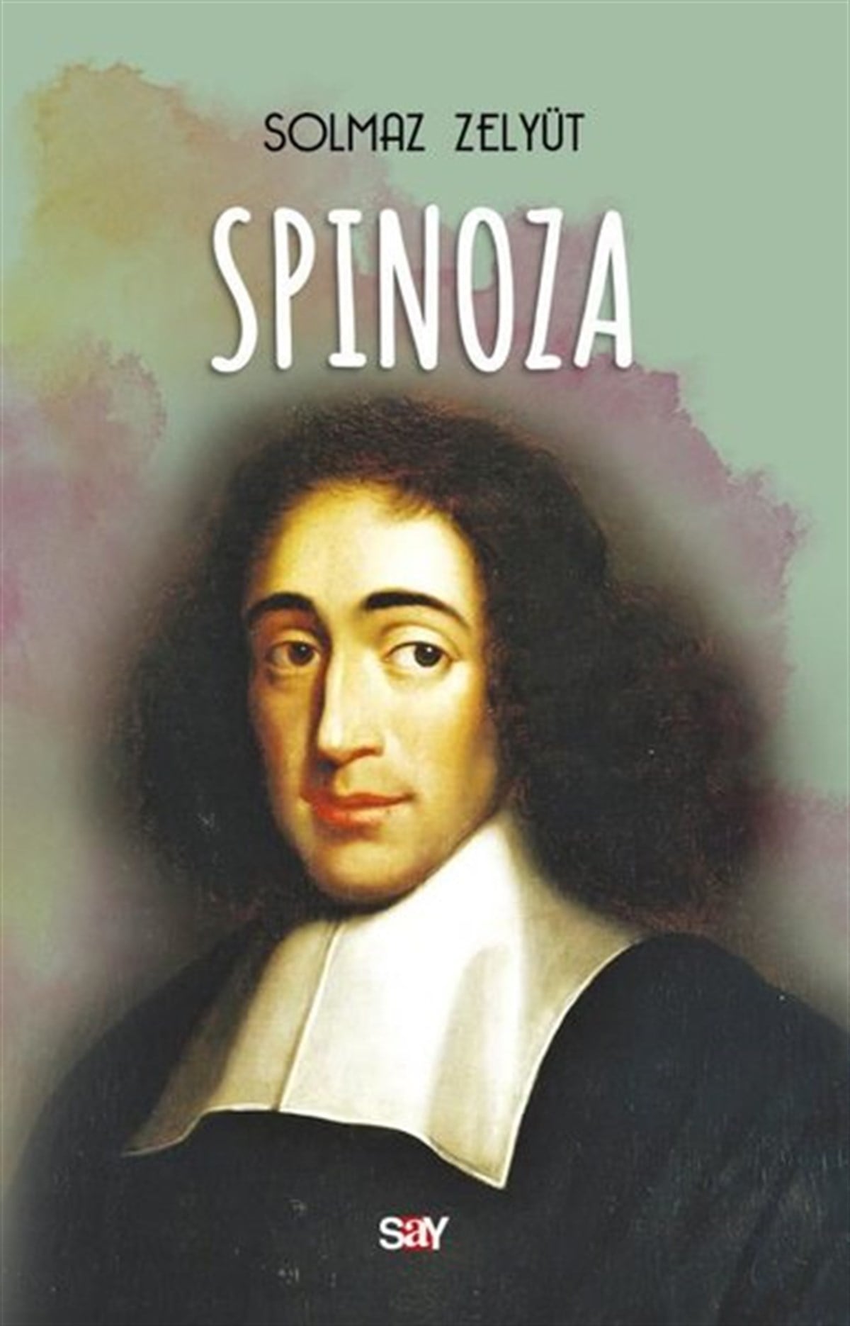 Solmaz ZelyutFelsefe BilimiSpinoza