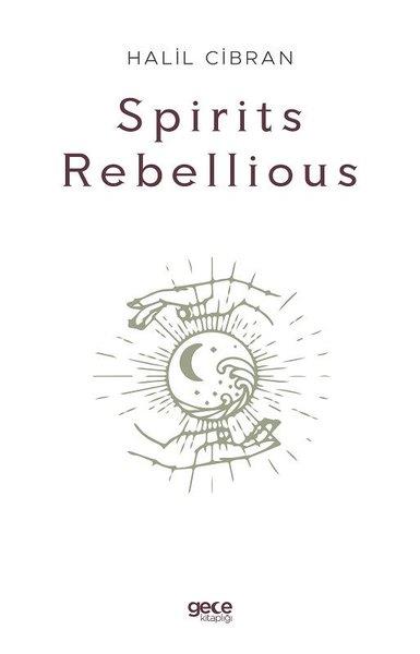 Halil CibranLiteratureSpirits Rebellious