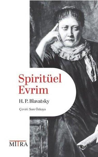 H. P. BlavatskyParapsikoloji KitaplarıSpiritüel Evrim