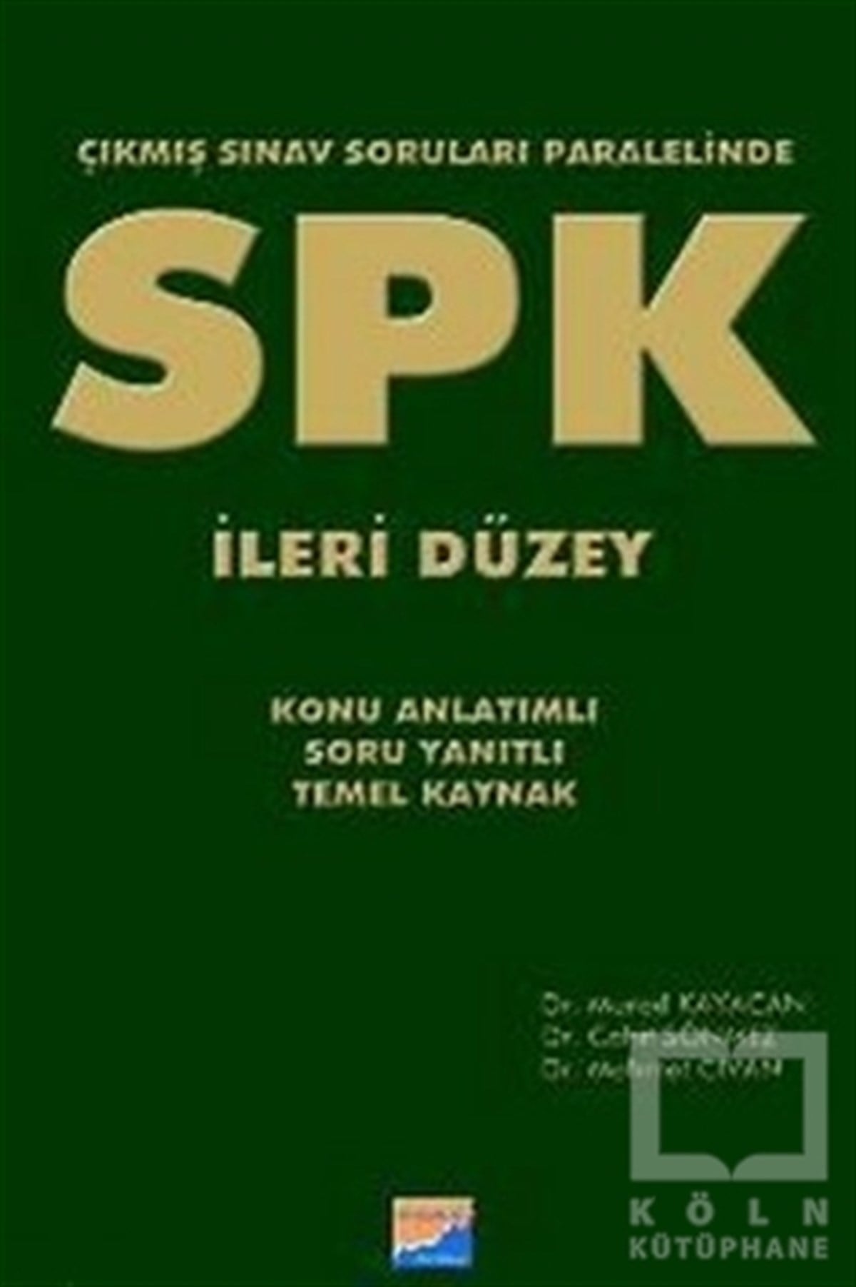 SPK İleri Düzey Çıkmış Sınav Soruları Paralelinde