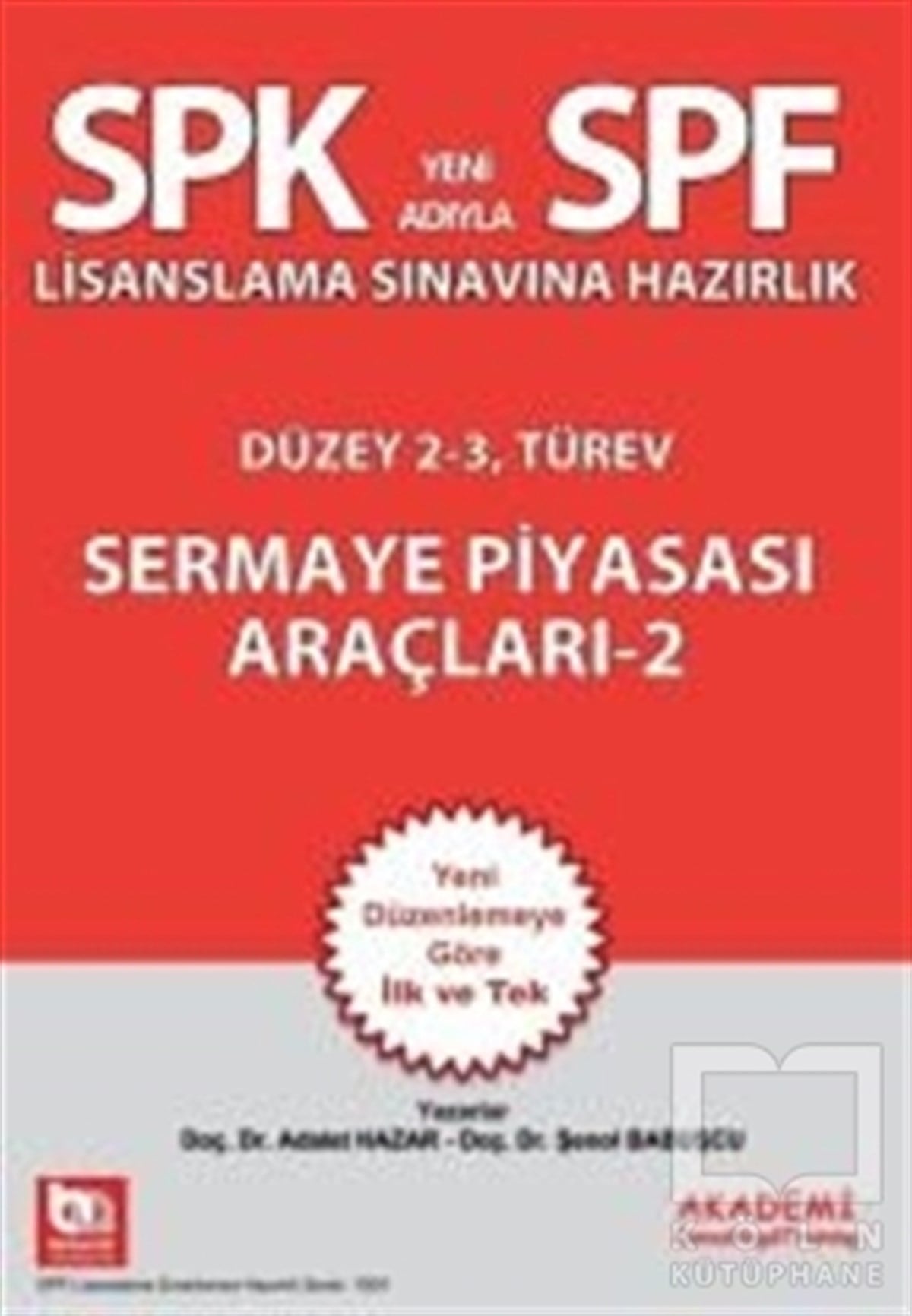 SPK Lisanslama Sınavına Hazırlık Sermaye Piyasası Araçları - 2
