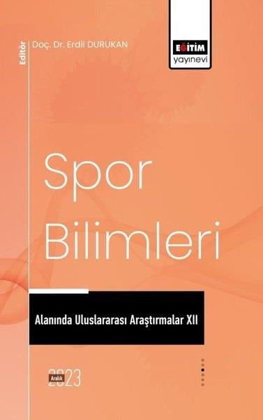 KolektifEğitimSpor Bilimleri Alanında Uluslararası Araştırmalar 12