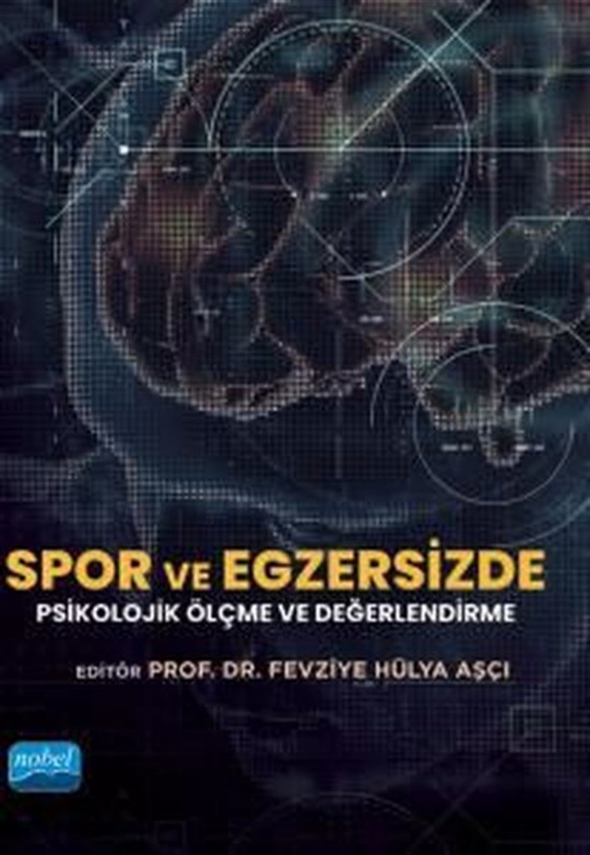 KolektifTipSpor ve Egzersizde Psikolojik Ölçme ve Değerlendirme