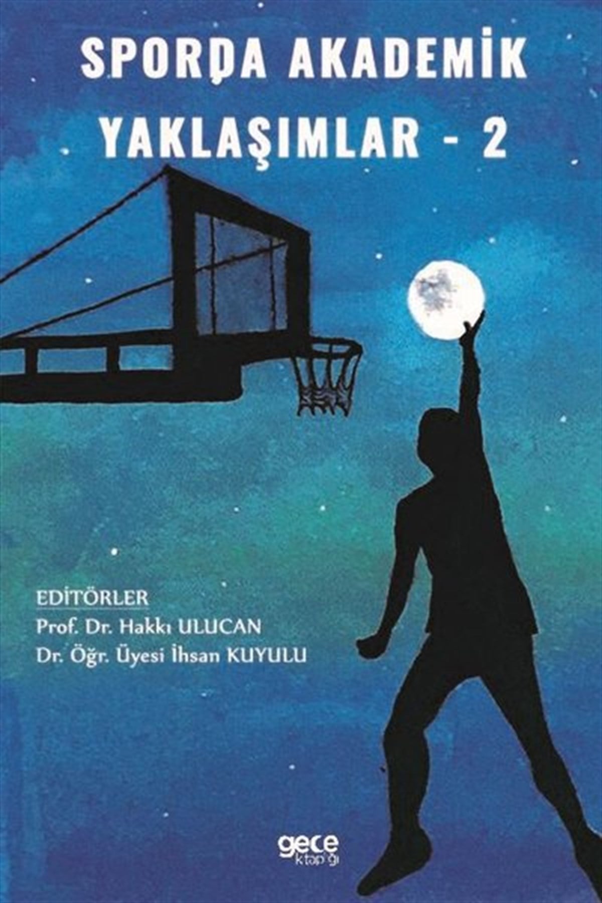 KolektifEğitimSporda Akademik Yaklaşımlar - 1