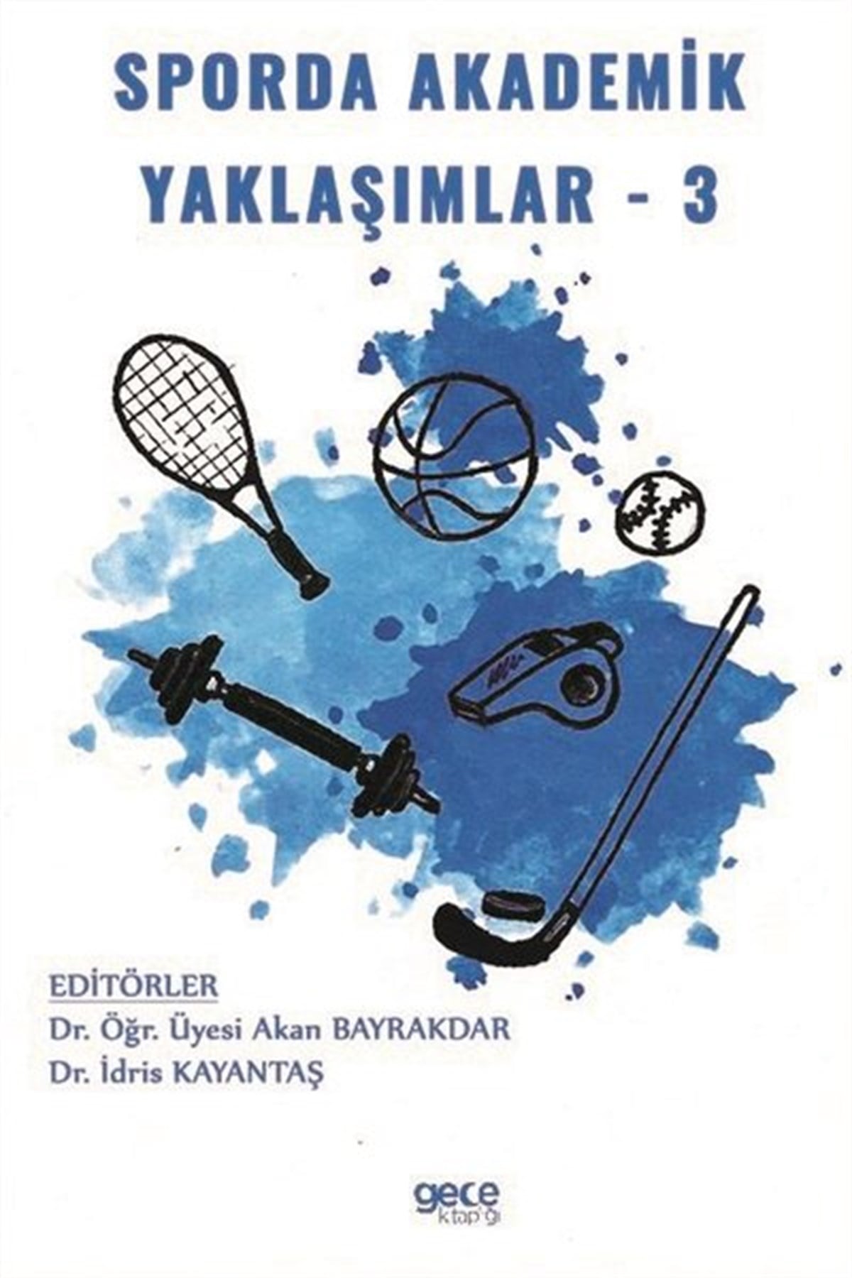 KolektifEğitimSporda Akademik Yaklaşımlar - 3