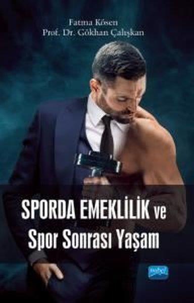 Fatma KösenSpor KitaplarıSporda Emeklilik ve Spor Sonrası Yaşam