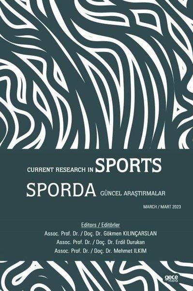 KolektifDigerSporda Güncel Araştırmalar - Current Research in Sport Mart 2023