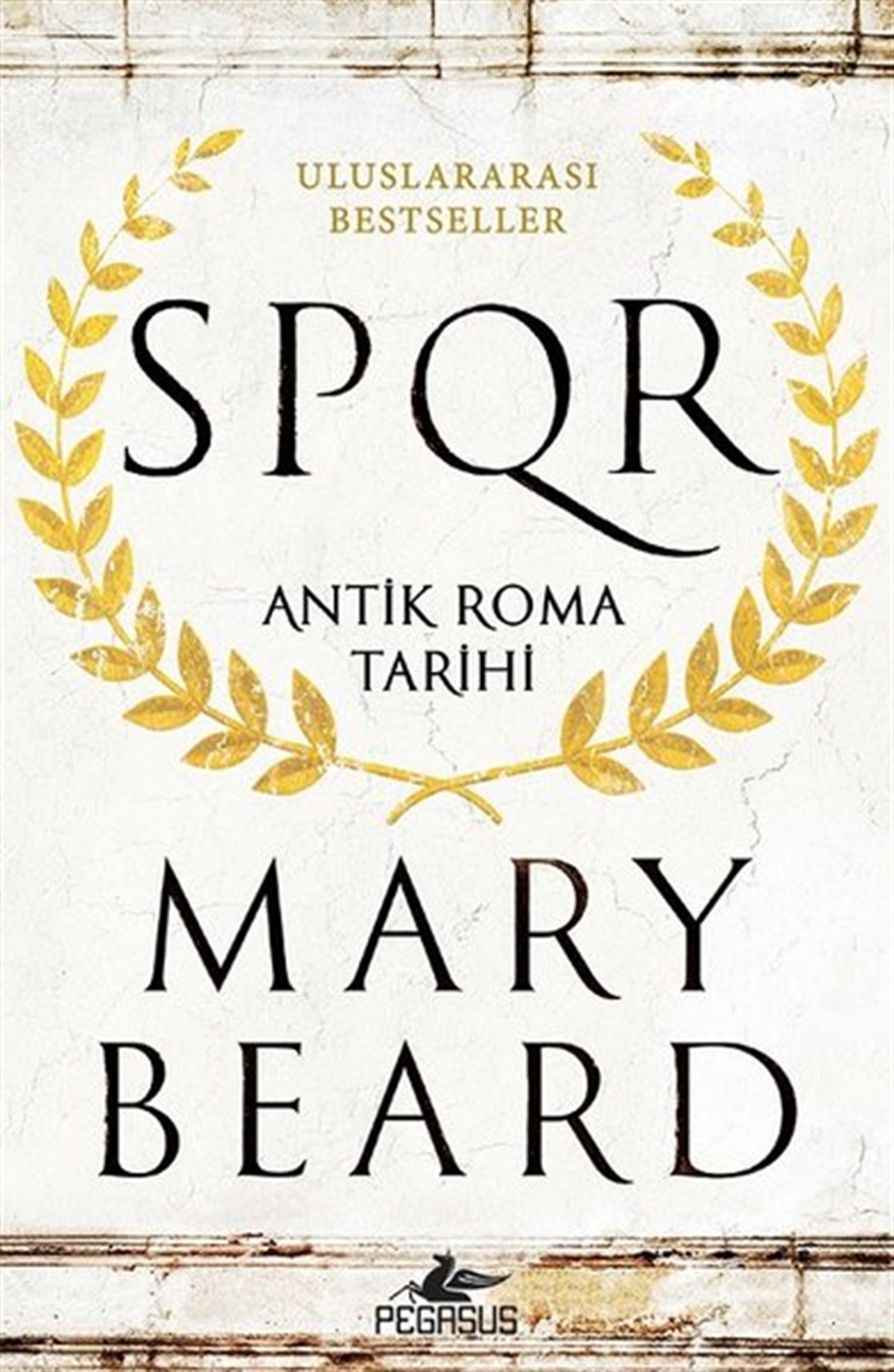 Onur GayretliDünya TarihiSpqr Antik Roma Tarihi