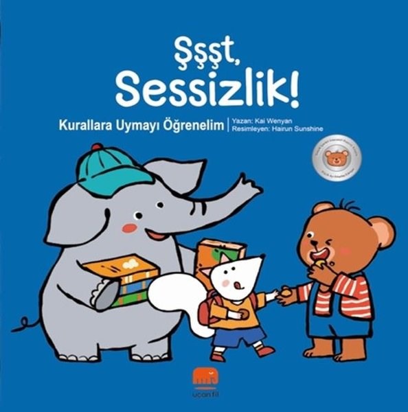 Kai WenyanEgitim Etkinlik KitaplariŞşşt Sessizlik! Kurallara Uymayı Öğrenelim