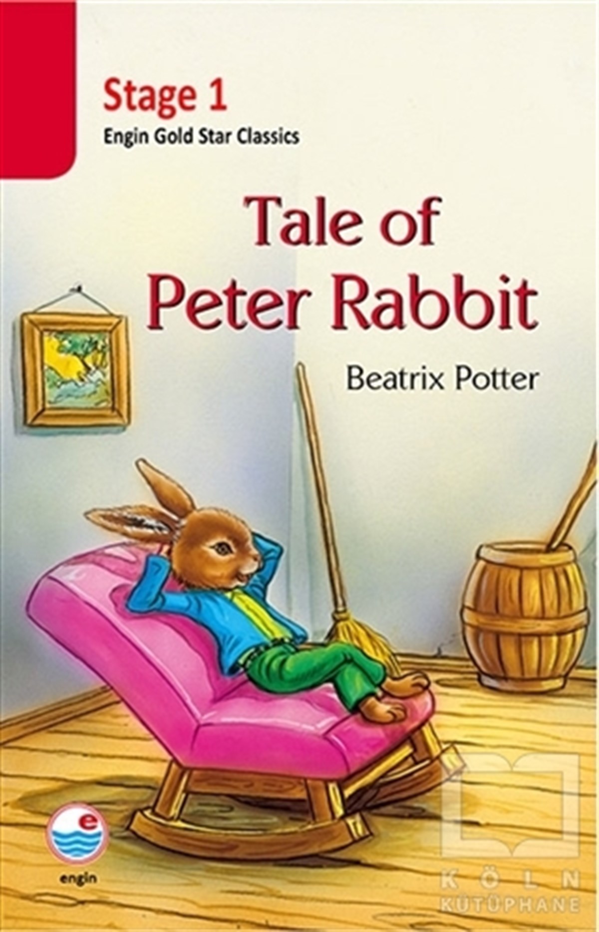Beatrix PotterYabancı Dilde KitaplarStage 1 - Tale of Peter Rabbit