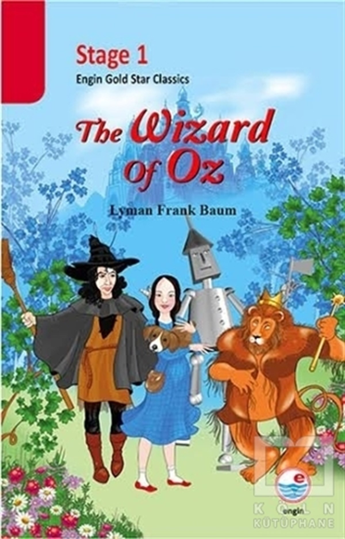 Stage 1 - The Wizard Of Oz
