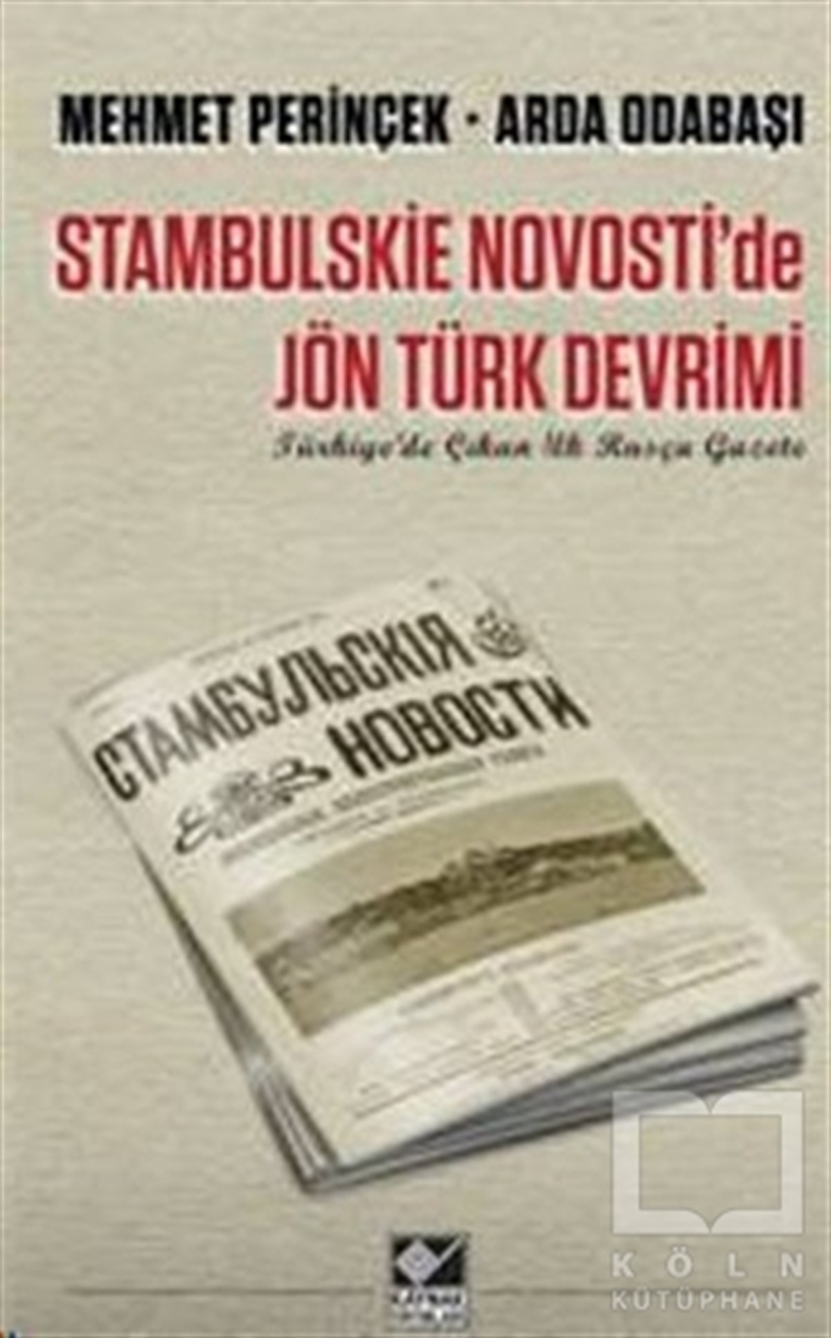 Stambulskie Novosti'de Jön Türk Devrimi