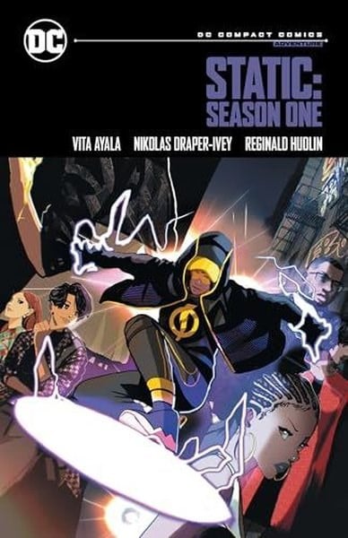 Vita AyalaGraphic NovelStatic: Season One: DC Compact Comics Edition