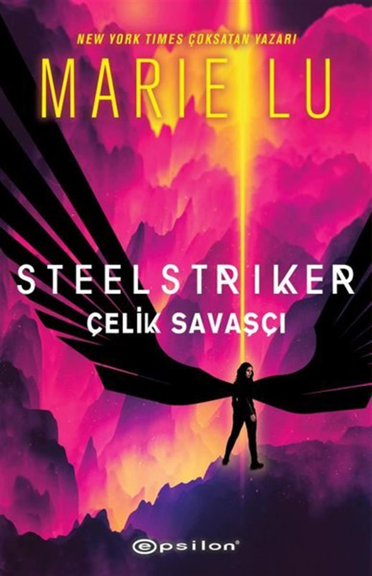 Marie LuFantasy und RomaneSteelstriker: Çelik Savaşçı