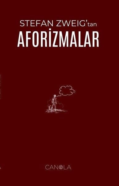 Stefan ZweigKritik & Theorie & AnalyseStefan Zweig'tan Aforizmalar