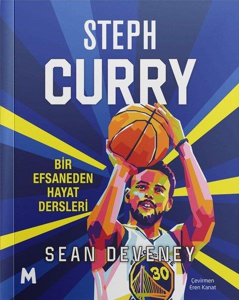 Sean DeveneySporcularSteph Curry - Bir Efsaneden Hayat Dersleri