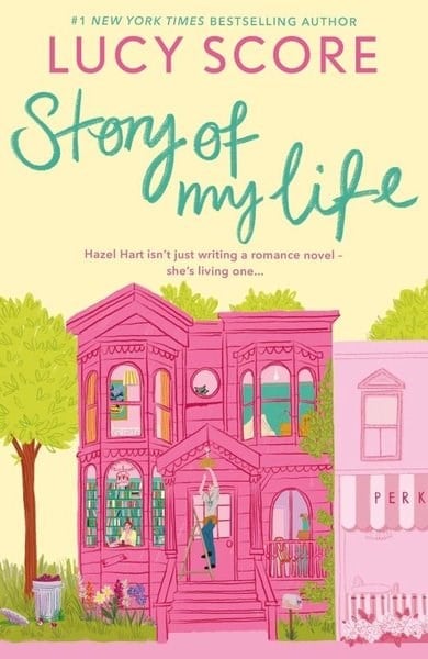 Lucy ScoreRomanceStory Of My Life