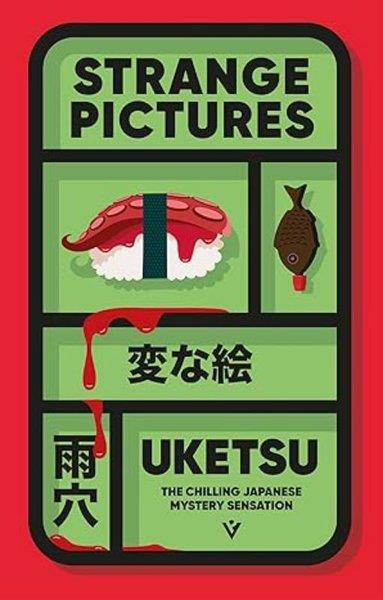 UketsuMystery/Crime/ThrillerStrange Pictures The Chilling Japanese Mystery Sensation