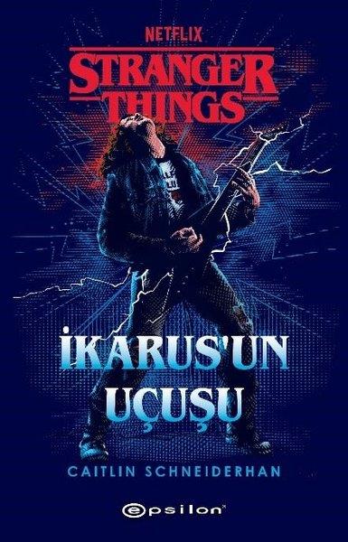 Caitlin SchneiderhanBilimkurgu KitaplarıStranger Things: İkarus'un Uçuşu