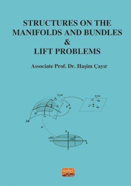 Haşim ÇayırOther (Reference)Structures On The Manifolds and Bundles & Lift Problems