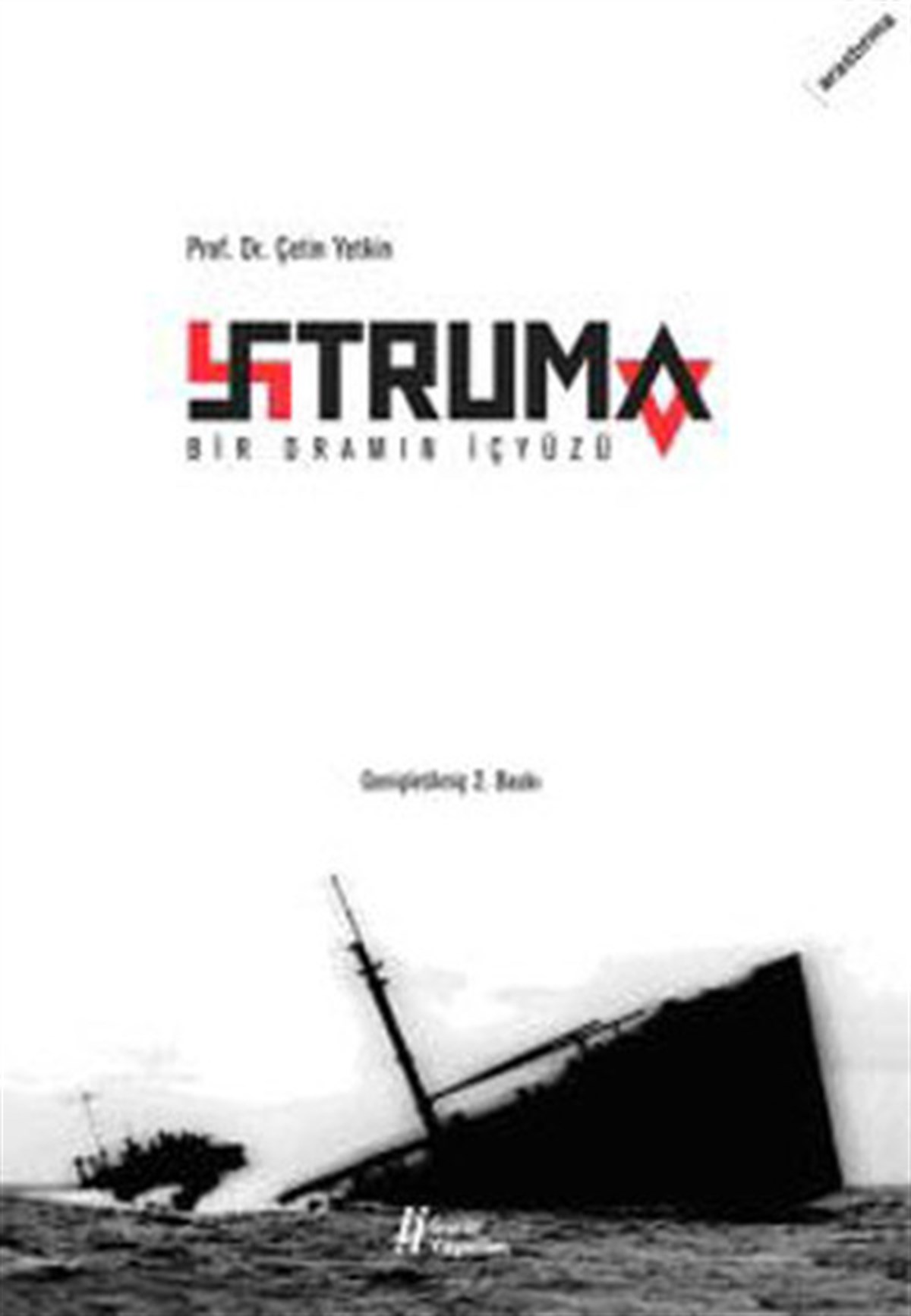 Çetin YetkinDünya TarihiStruma - Bir Dramın İçyüzü