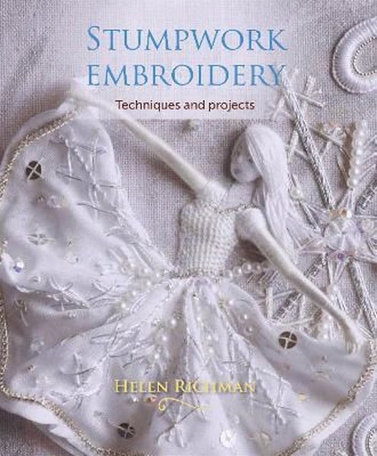 Helen RichmanHandcraftStumpwork Embroidery