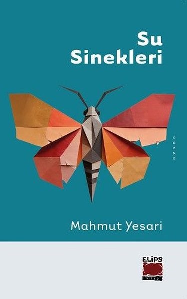 Mahmut YesariTürk RomaniSu Sinekleri