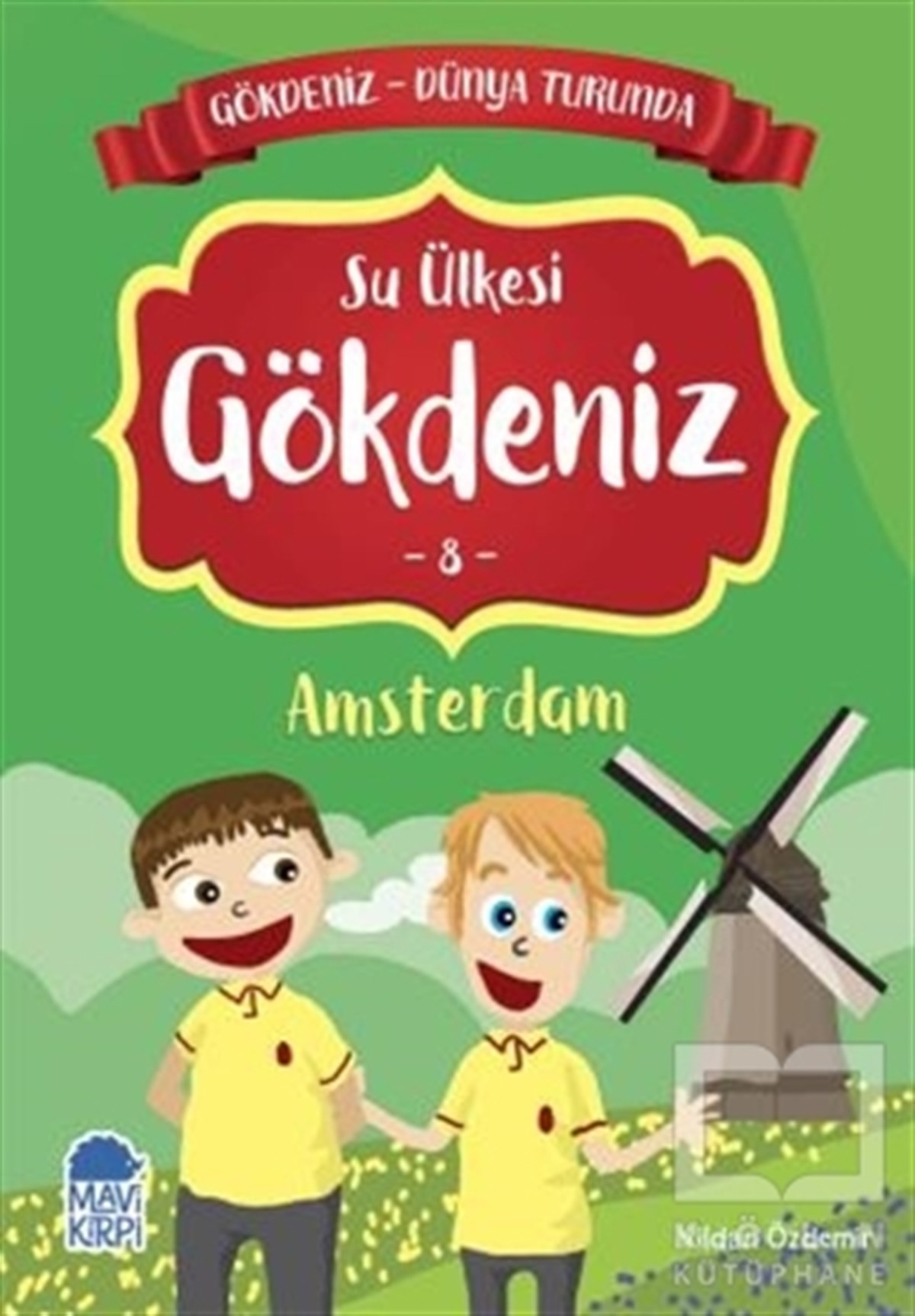 Su Ülkesi Gökdeniz Amsterdam - Gökdeniz Dünya Turunda 8