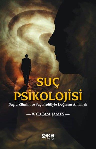 William JamesPsychologieSuç Psikolojisi