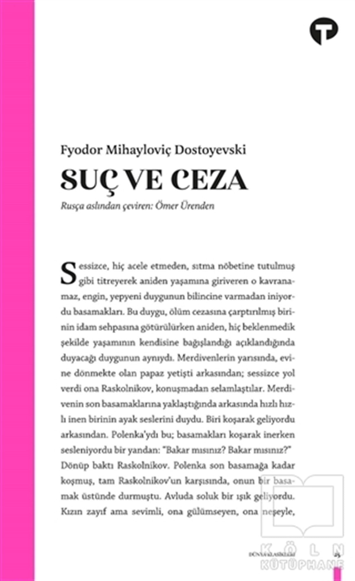 Fyodor Mihayloviç DostoyevskiTürkçe RomanlarSuç ve Ceza