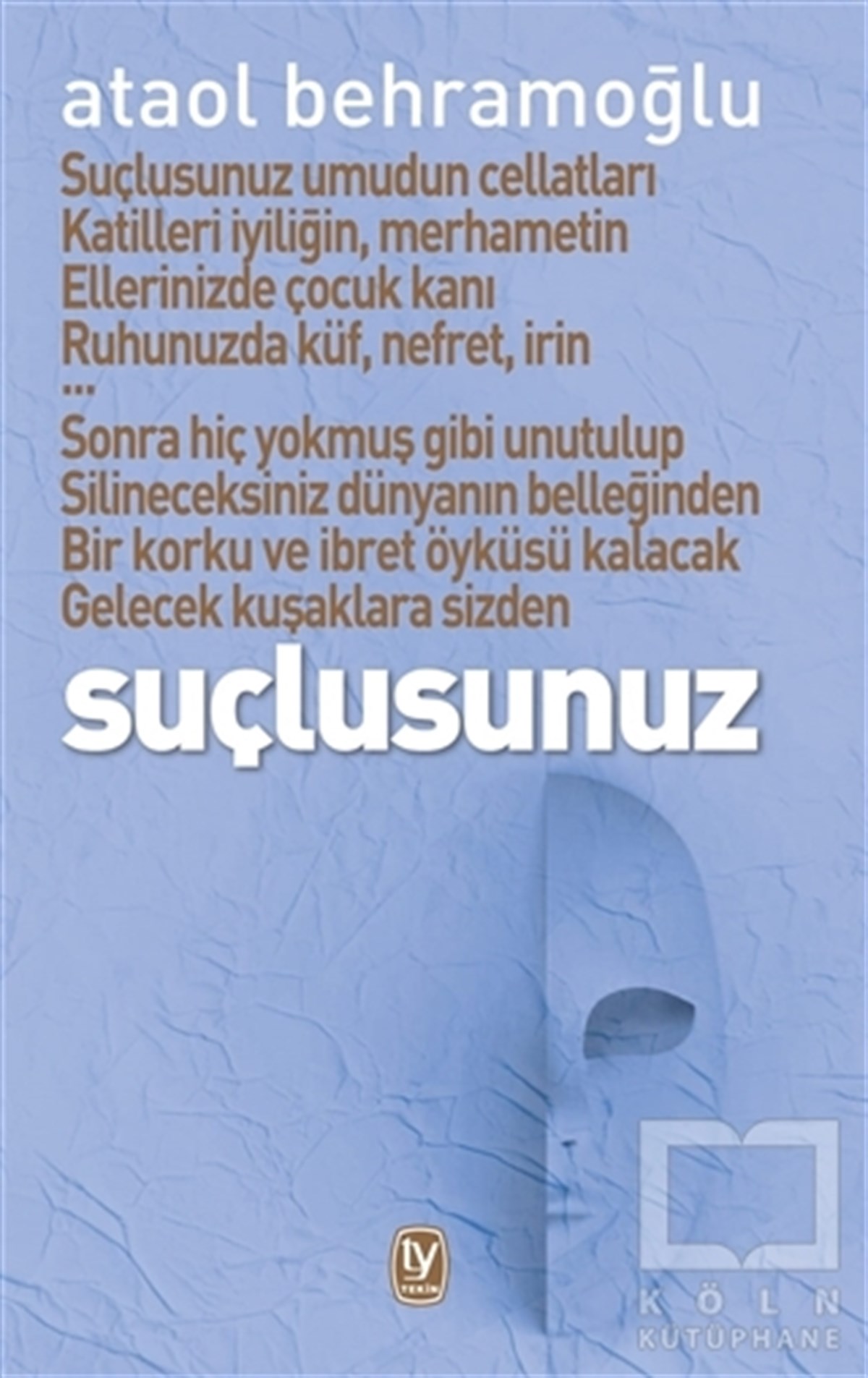 Ataol BehramoğluTürkçe Şiir KitaplarıSuçlusunuz