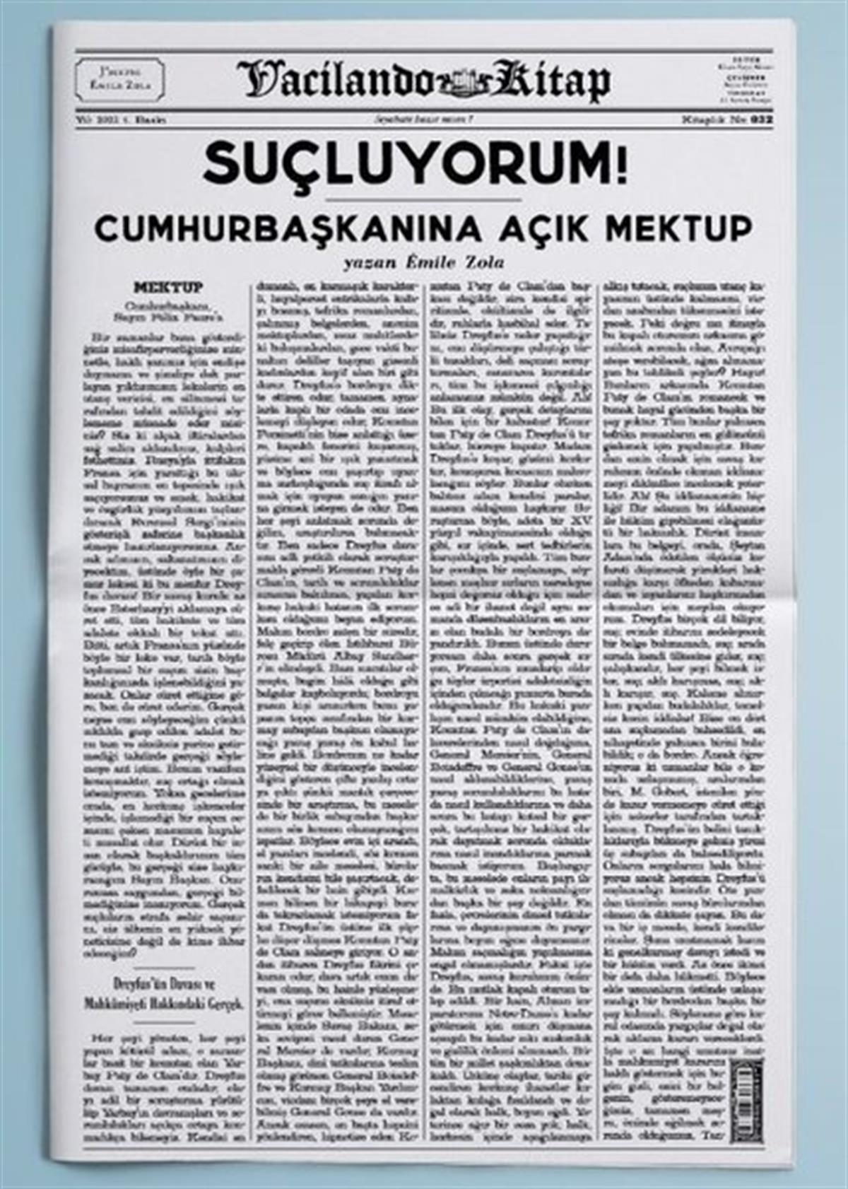 Emile ZolaDünya MektupSuçluyorum! - Cumhurbaşkanına Açık Mektup
