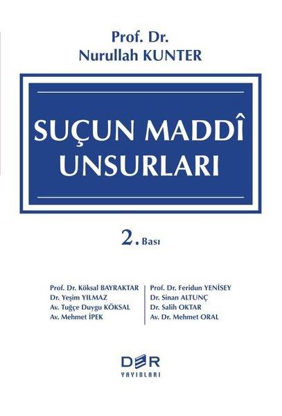 Nurullah KunterHukuk Üzerine KitaplarSuçun Maddi Unsurları