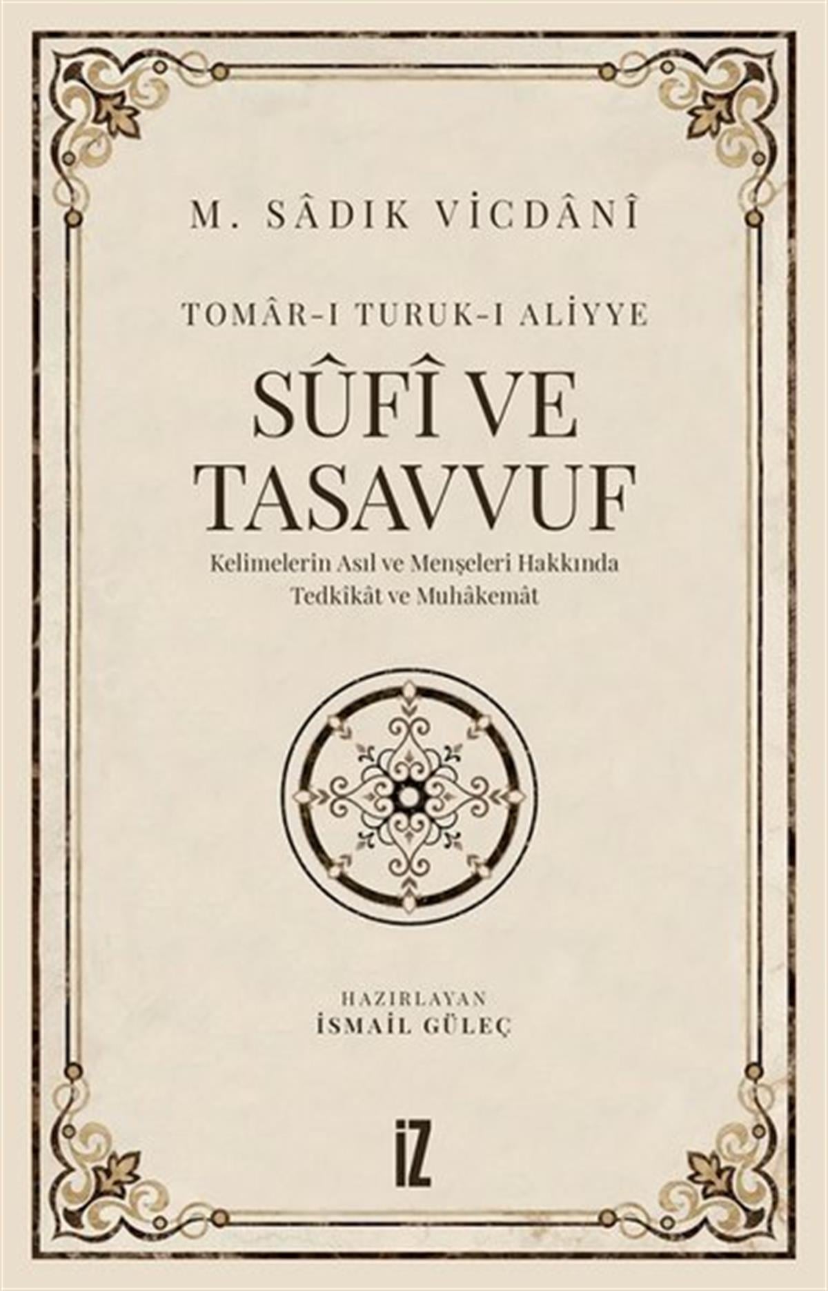 M. Sadık VicdaniTasavvuf KitaplarıSufi ve Tasavvuf
